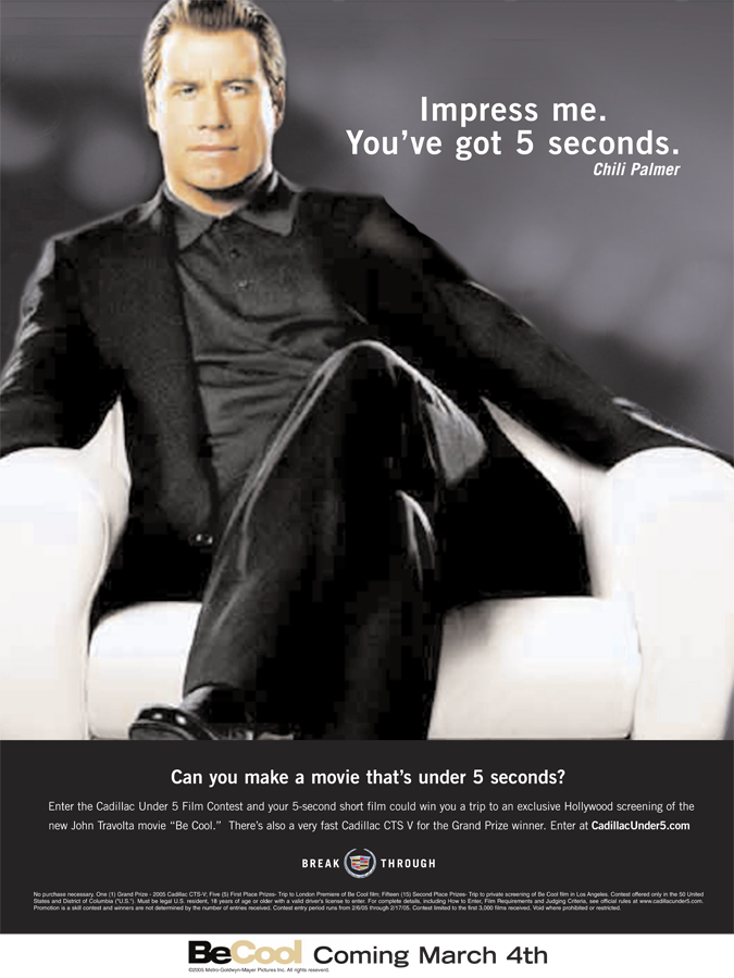 Portrait Cadillac Under 5 contest creative showing John Travolta above the film challenge and Be Cool branding.