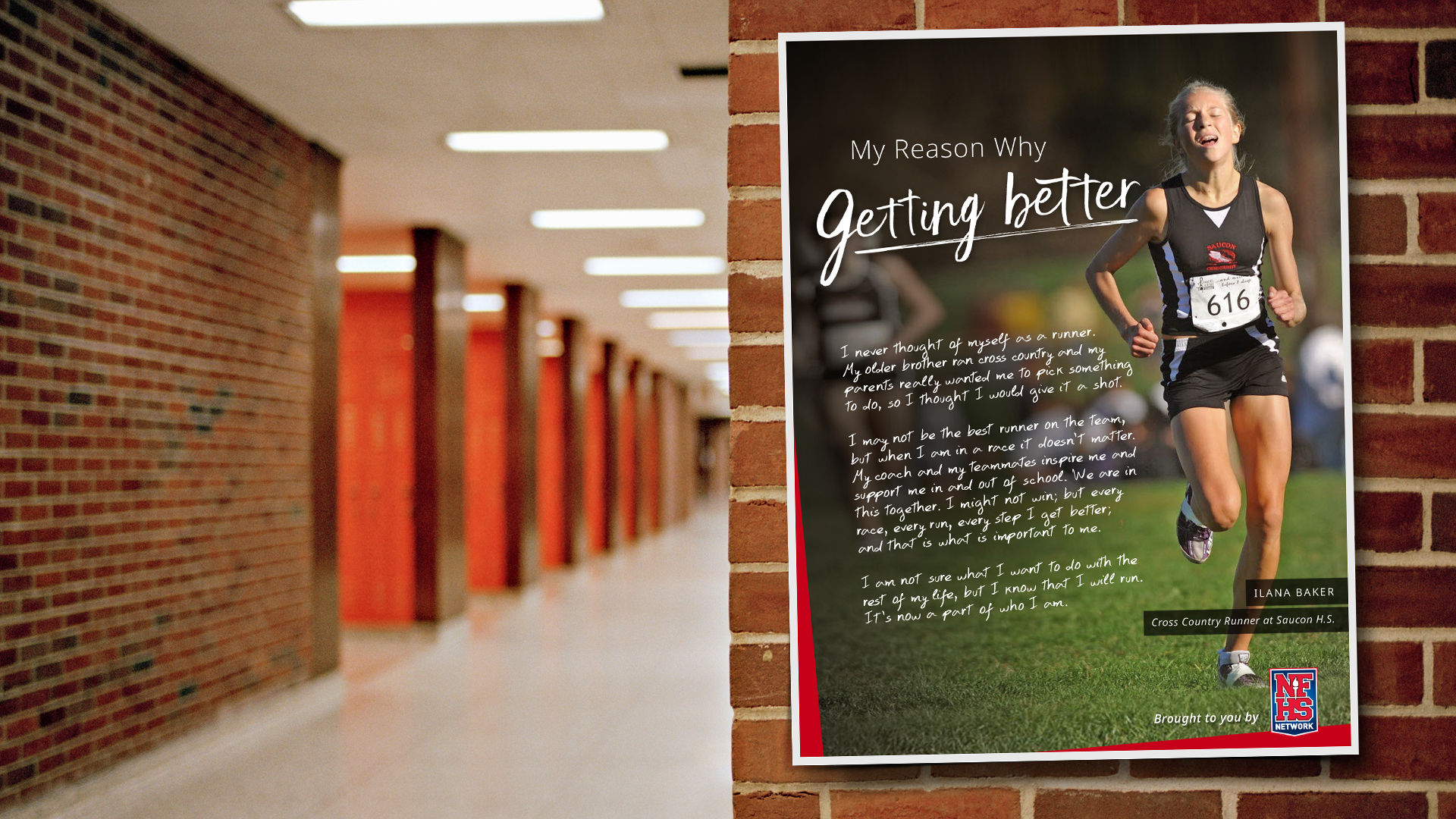 My Reason Why Getting Better runner poster installed in a school hallway