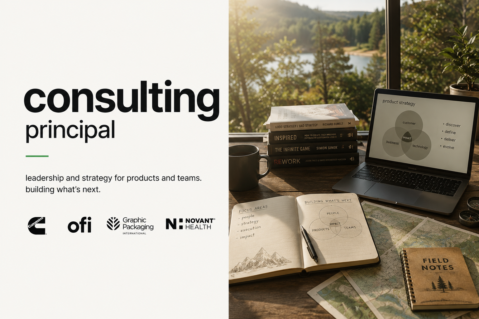 Consulting principal capability image with strategy books, workshop notes, and a laptop presentation, alongside Cummins, ofi, Graphic Packaging, and Novant Health client marks.